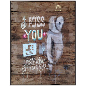 Miss You Like Yesterday